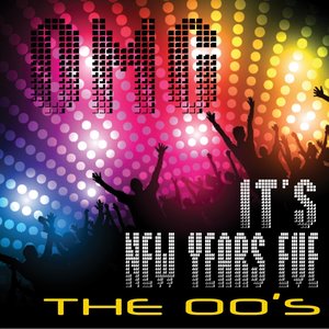 OMG It's New Years Eve - The 00's