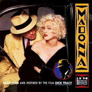I’m Breathless: Music from and Inspired by the Film Dick Tracy