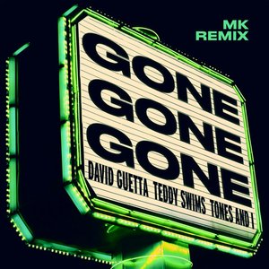 Gone Gone Gone (feat. Teddy Swims) [MK Remix]