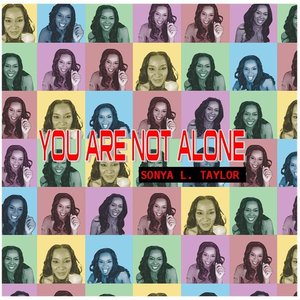 You Are Not Alone
