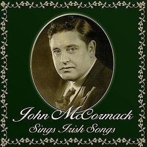 John McCormack Sings Irish Songs