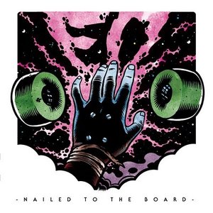 nailed to the board