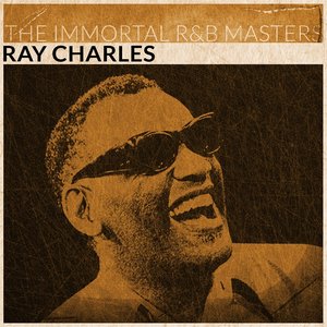 The Immortal R&B Masters (Remastered)