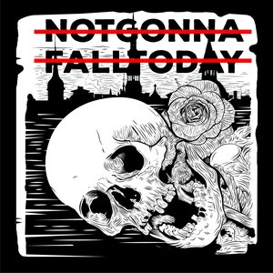 Not Gonna Fall Today - Single