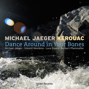 Dance Around in Your Bones