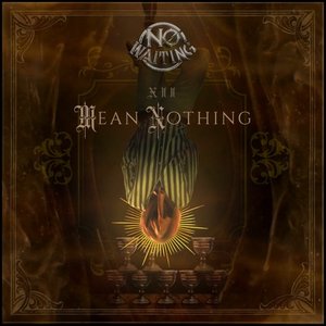 Mean Nothing