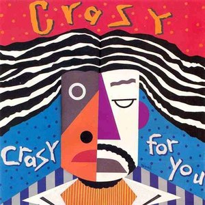 Crazy for You