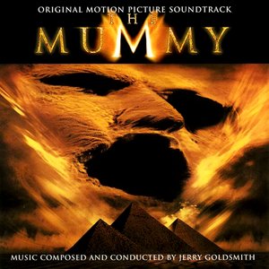 “The Mummy - Original Motion Picture Soundtrack”的封面
