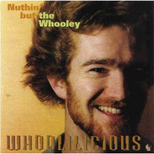 Nuthin' But the Whooley