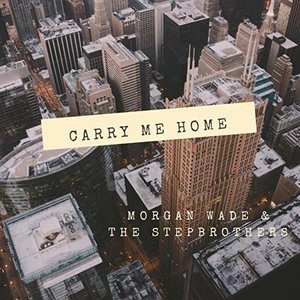 Carry Me Home