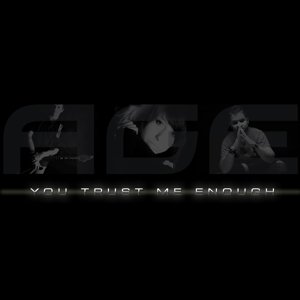 You Trust Me Enough