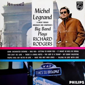 Michel Legrand Big Band Plays Richard Rodgers