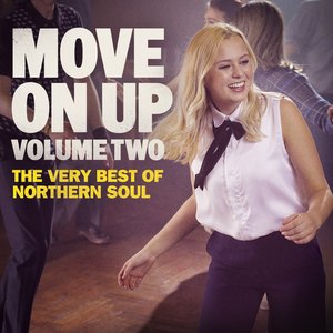 Move On Up Volume Two - The Very Best Of Northern Soul