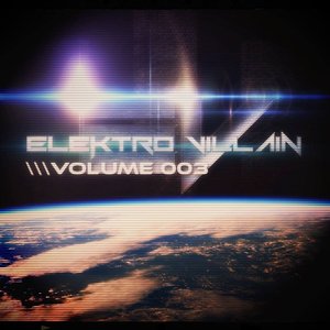 Elektro Villain: Volume 003