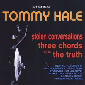 Stolen Conversations, Three Chords and the Truth