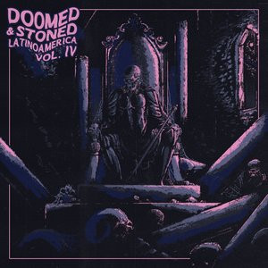 Doomed & Stoned Latinoamerica Vol. IV