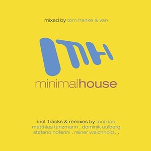 Minimal House 2016