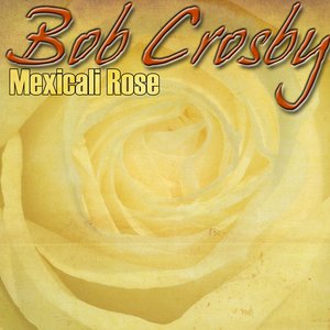 Mexicali Rose