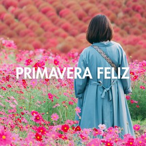 Primavera Feliz