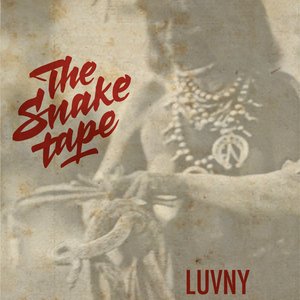 The Snake Tape [Explicit]