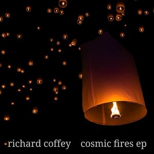 Cosmic Fires - EP