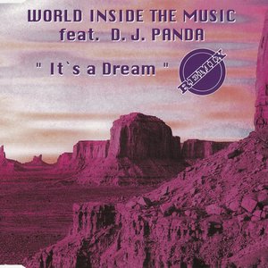 It's A Dream (Remix)