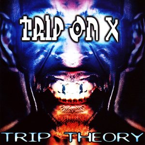 Trip on X