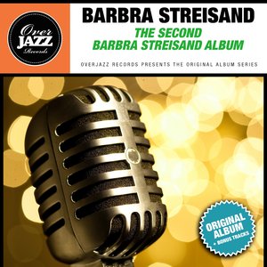 The Second Barbra Streisand Album (Original Album Plus Bonus Tracks 1963)