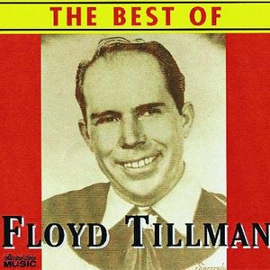 The Best of Floyd Tillman