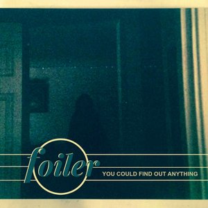 You Could Find Out Anything