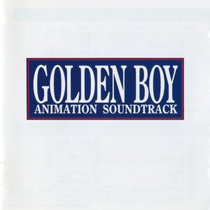 Golden Boy Animation Soundtrack