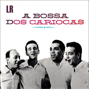 A Bossa dos Cariocas (Remastered) [Bonus Track Version]