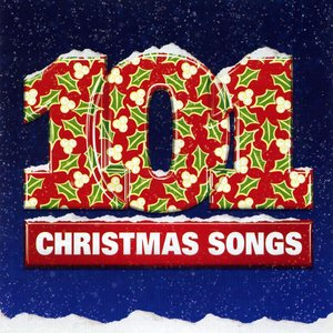 101 Christmas Hit Songs