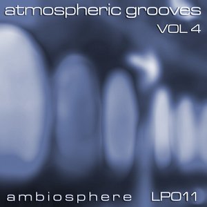 Atmospheric Grooves Vol 4