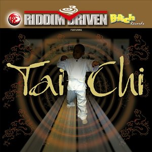 Riddim Driven - Tai Chi