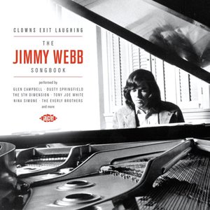 Clowns Exit Laughing The Jimmy Webb Songbook