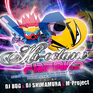 Hi-Octane Freaks - Next Generation & Blatant Beats Absolute Anthems