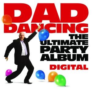 Dad's Dancing Anthems