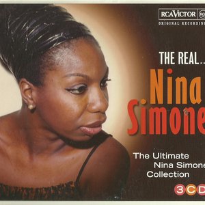 The Real... Nina Simone (The Ultimate Nina Simone Collection)