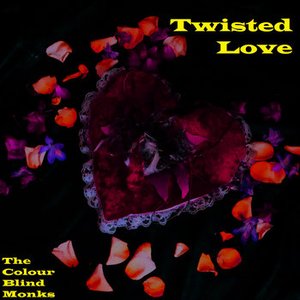 Twisted Love - Single