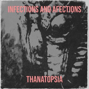 Infections and Afections