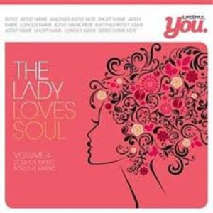 The Lady Loves Soul Volume 4