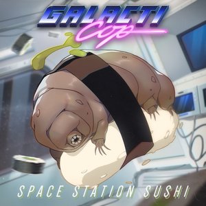 Image for 'Space Station Sushi - Single'