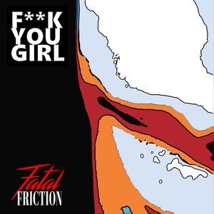 F**k You Girl