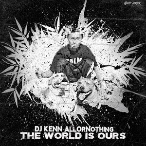 The World Is Ours