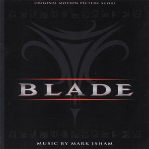 Blade (Original Motion Picture Score)