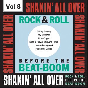 Shakin' All Over, Vol. 8