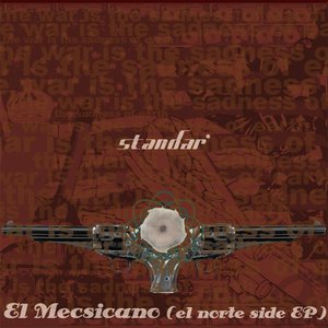 Bild für 'El Mecsicano (el norte side EP)'