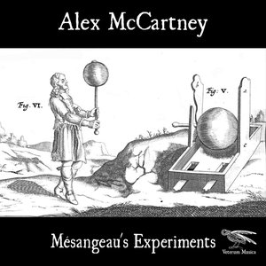 Mesangeau's Experiments