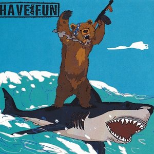 Have Fun 7"